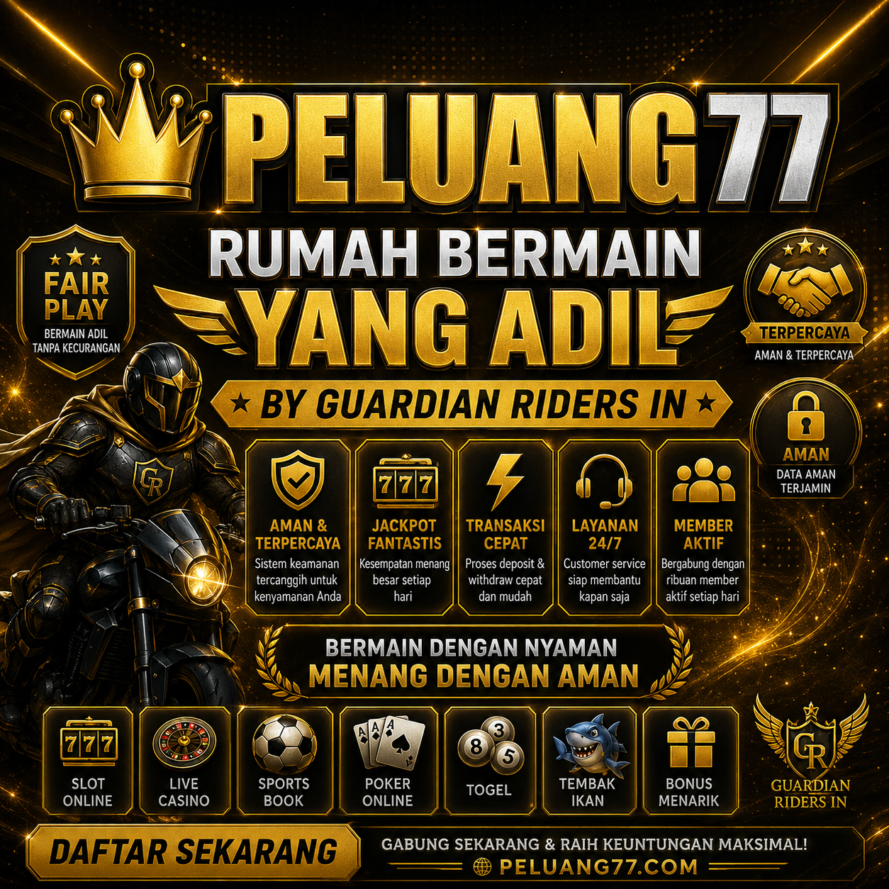 PELUANG77 # Rumah Bermain Yang Adil By Guardian Riders In